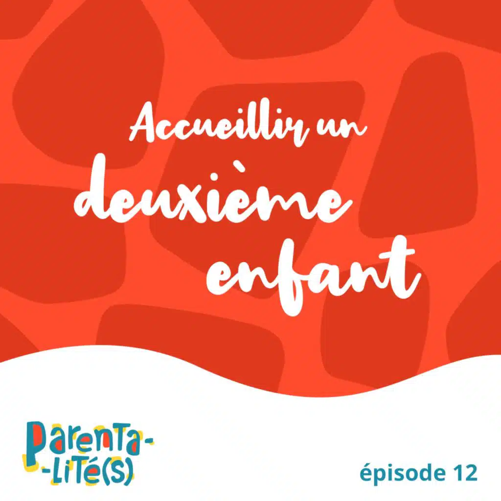 Accueillir un deuxième enfant