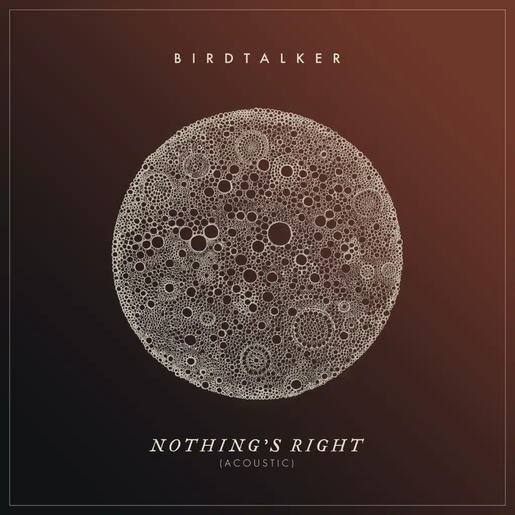 Nothing's Right (Acoustic)