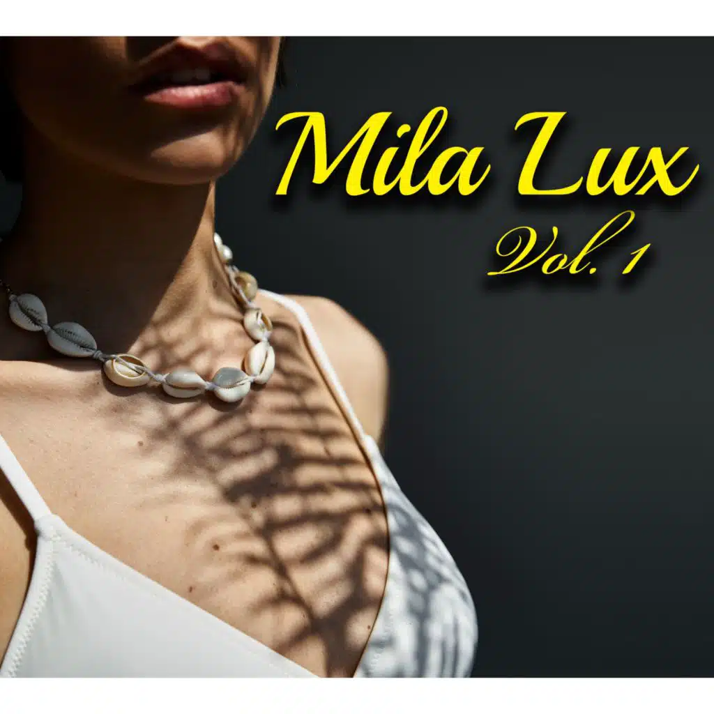 Mila Lux Vol. 1