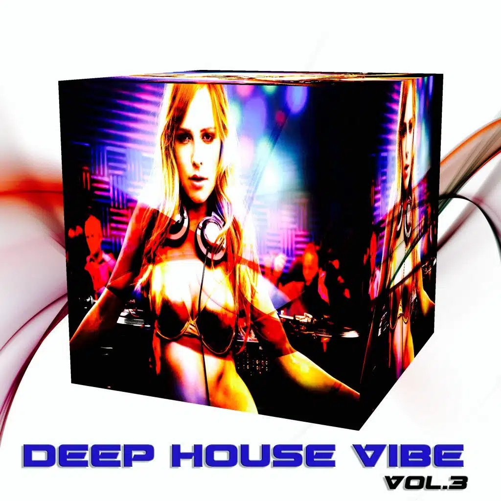 Deep House Vibe, Vol. 3