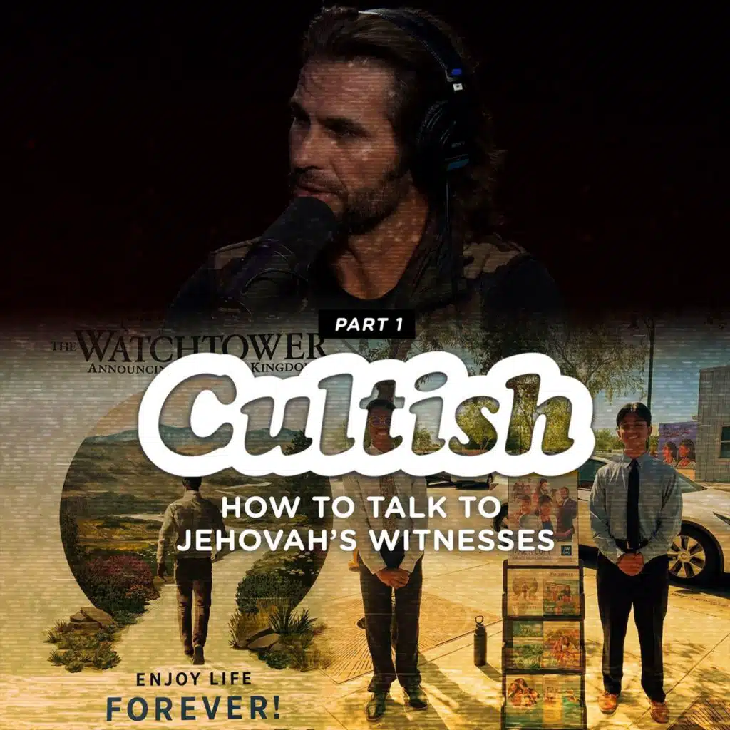 Part 1: How to talk to Jehovah's Witnesses