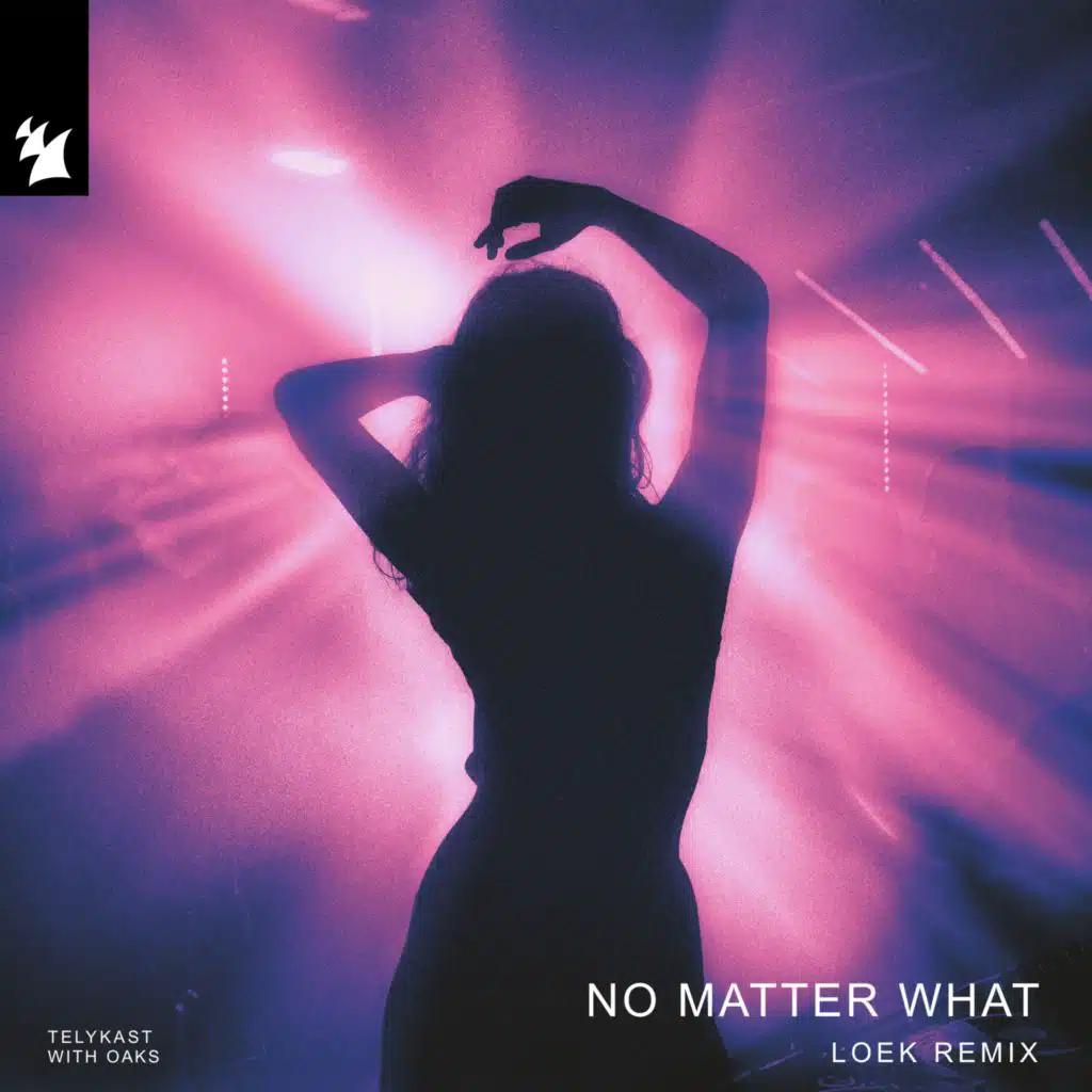 No Matter What (Loek Remix)