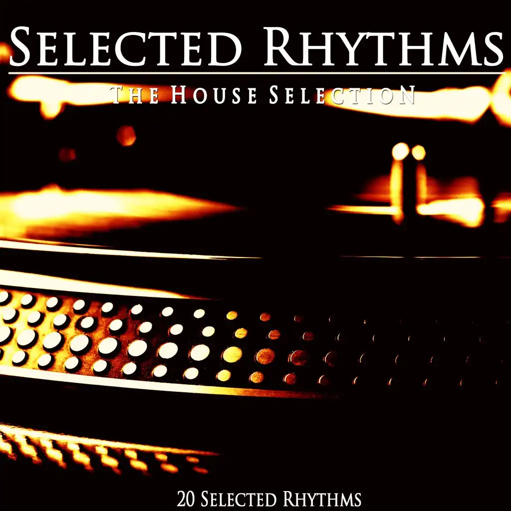 Selected Rhythms