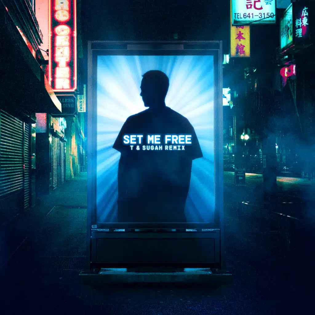 Set Me Free (T & Sugah Remix)