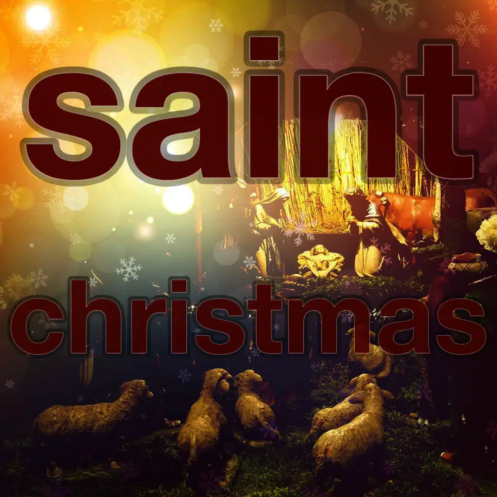 Saint Christmas