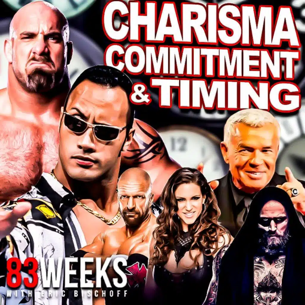 Episode 356: Charisma, Commitment and Timing
