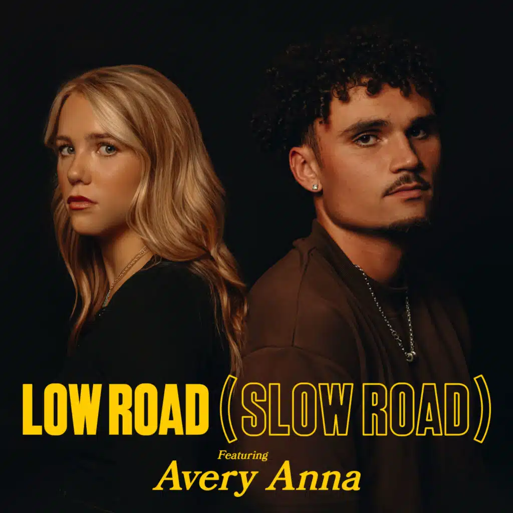 LOW ROAD (SLOW ROAD) [feat. Avery Anna]