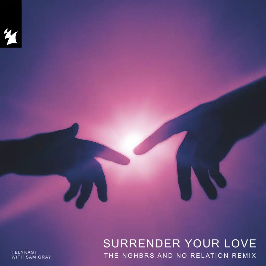 Surrender Your Love (The NGHBRS and No Relation Remix)