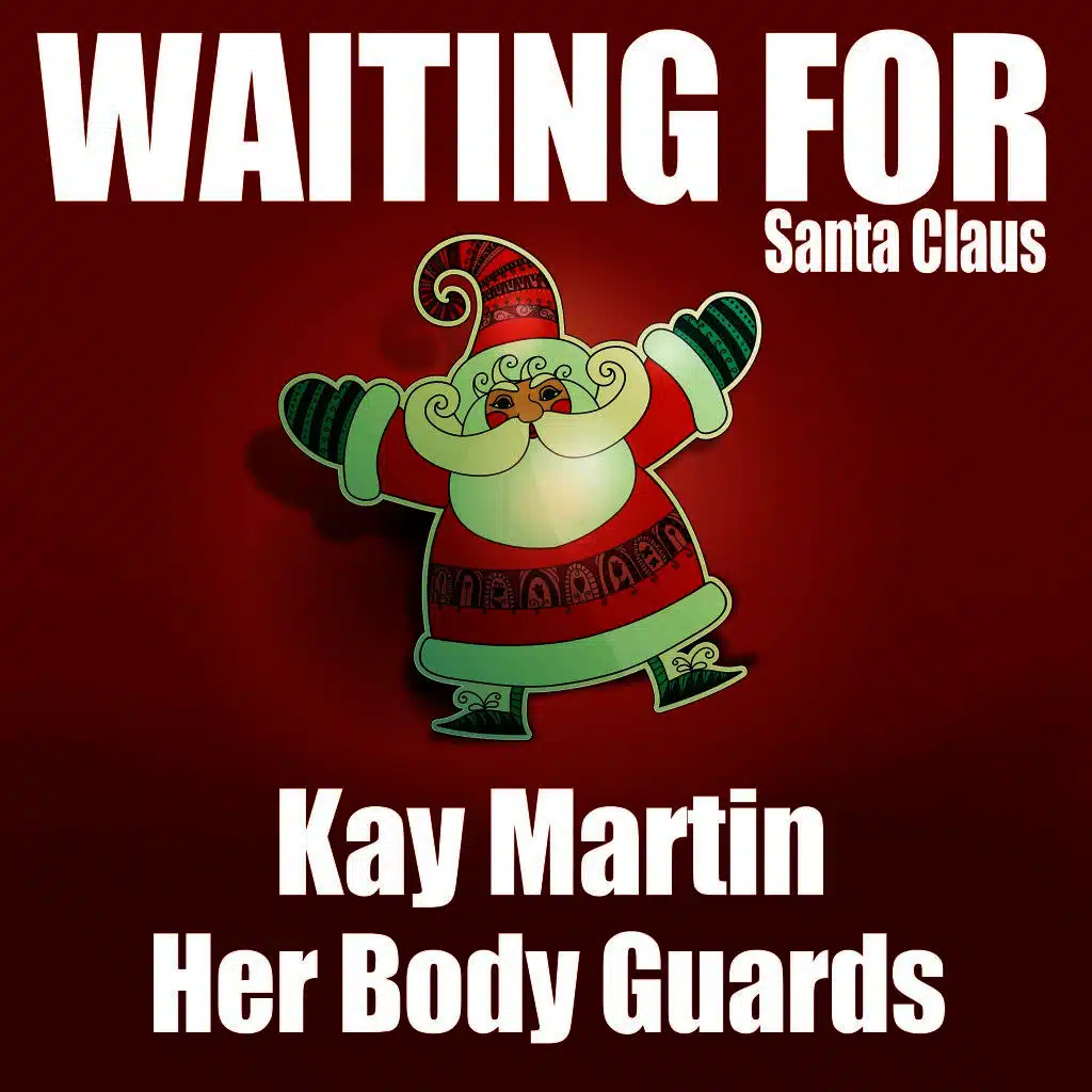 Waiting for Santa Claus