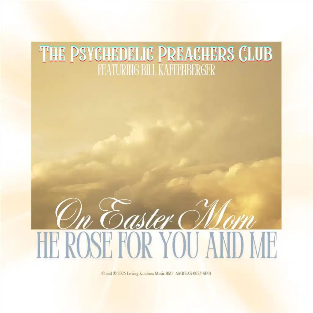 On Easter Morn He Rose for You and Me (feat. Bill Kaffenberger)