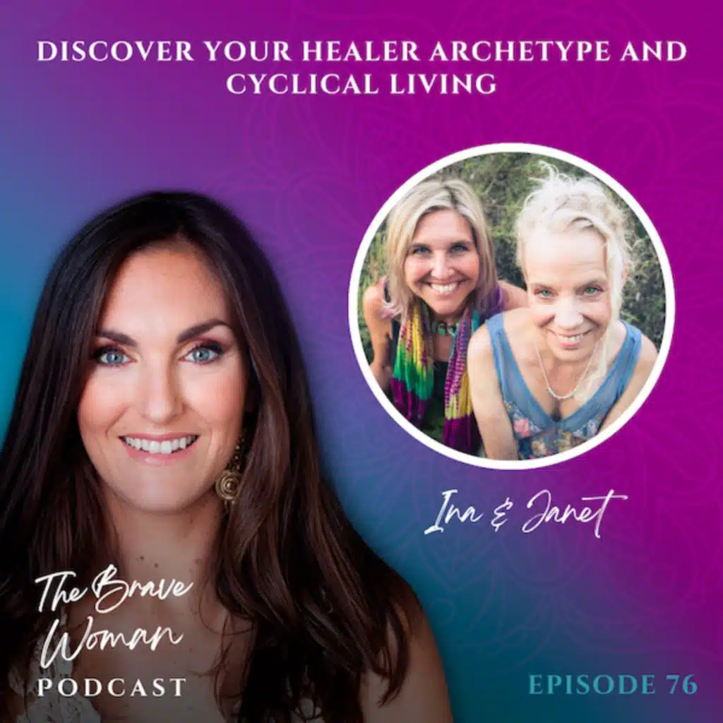 Janet Rafis and Ina Luka on Discover Your Healer Archetype and Cyclical Living