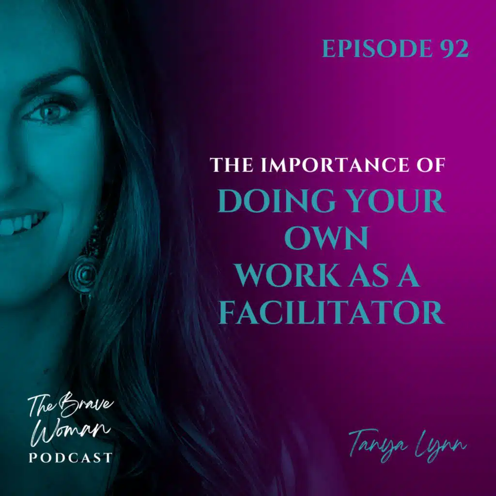 The Importance of Doing Your Own Work as a Facilitator