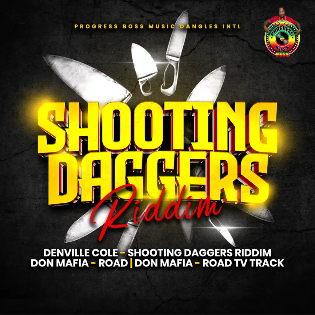 Shooting Daggers Riddim