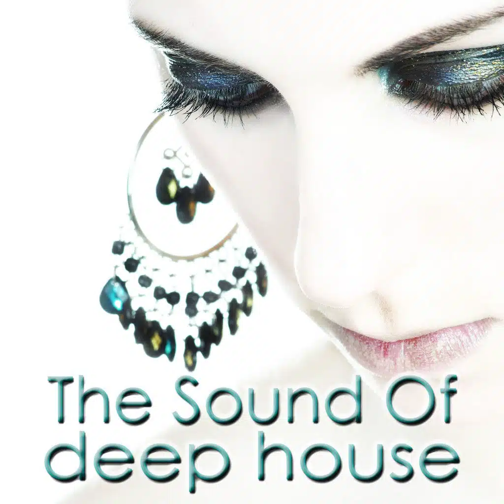 The Sound of Deep House
