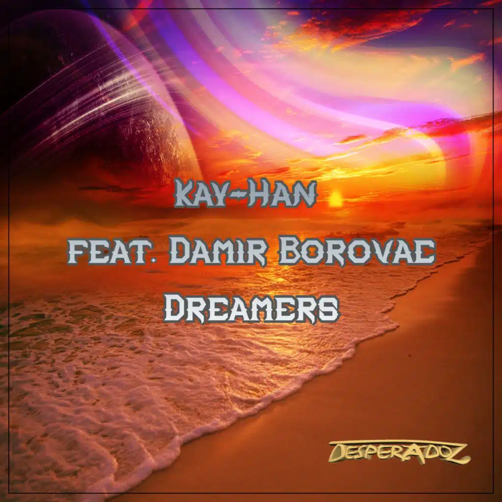 Dreamers (feat. Damir Borovac)