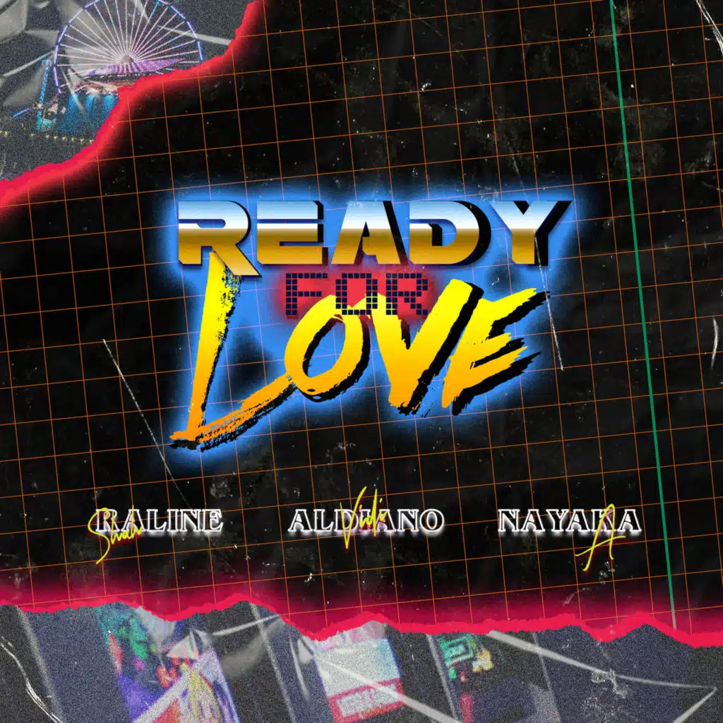 Ready For Love (feat. Raline Shah & A.Nayaka)