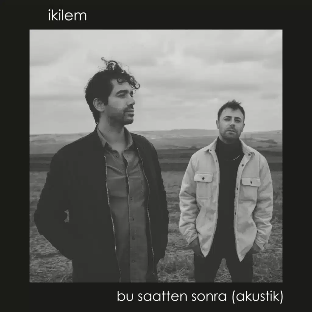 Bu Saatten Sonra (Akustik)