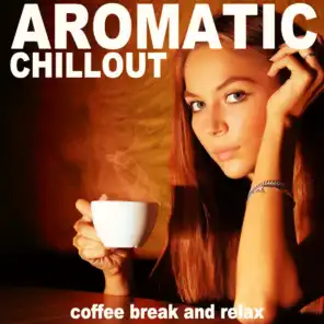 Aromatic Chillout