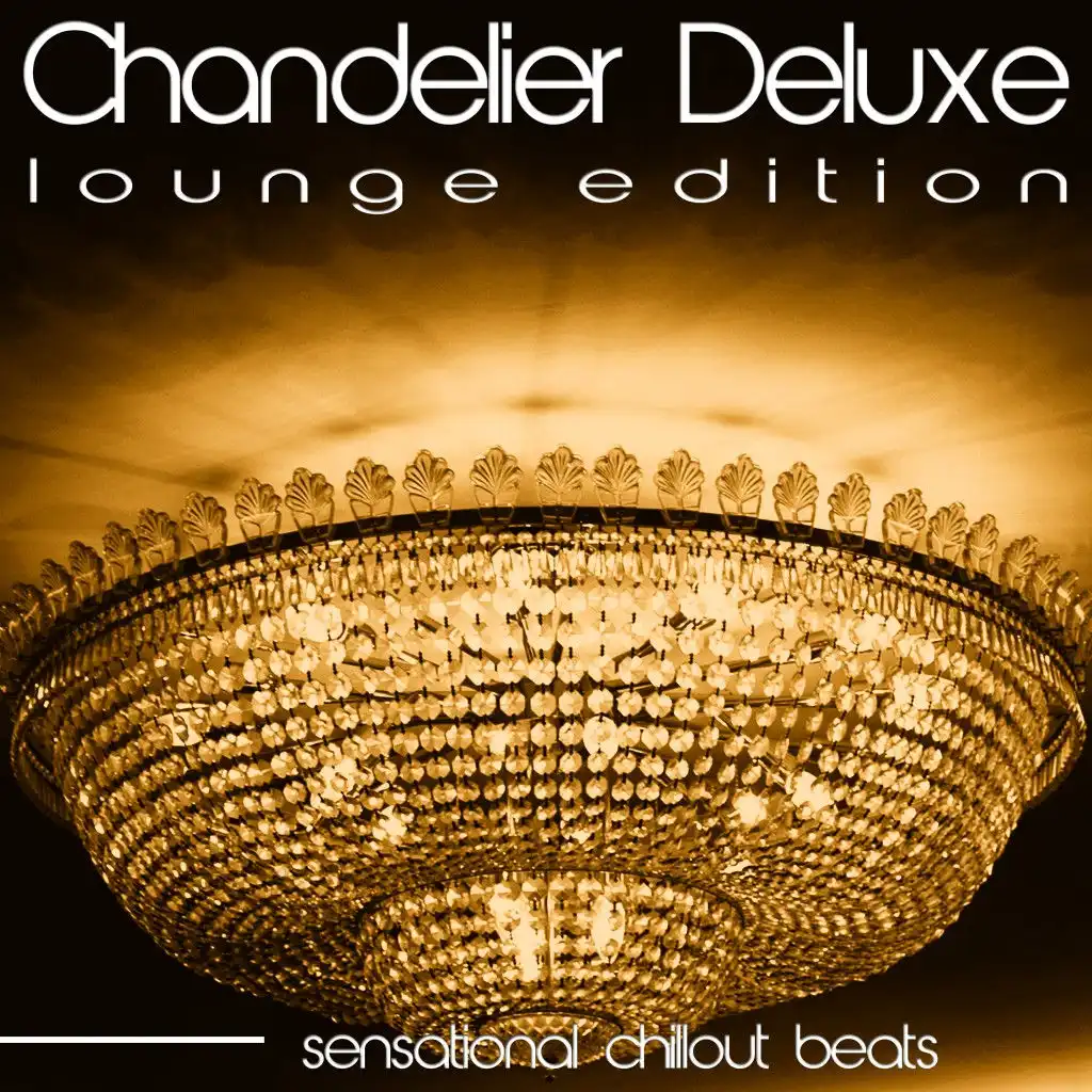 Chandelier Deluxe