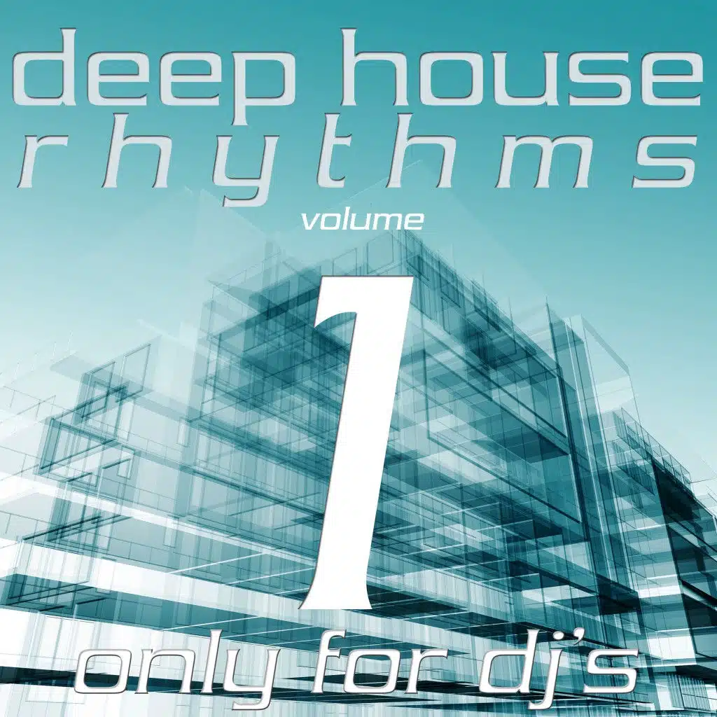 Deep House Rhythms, Vol. 1