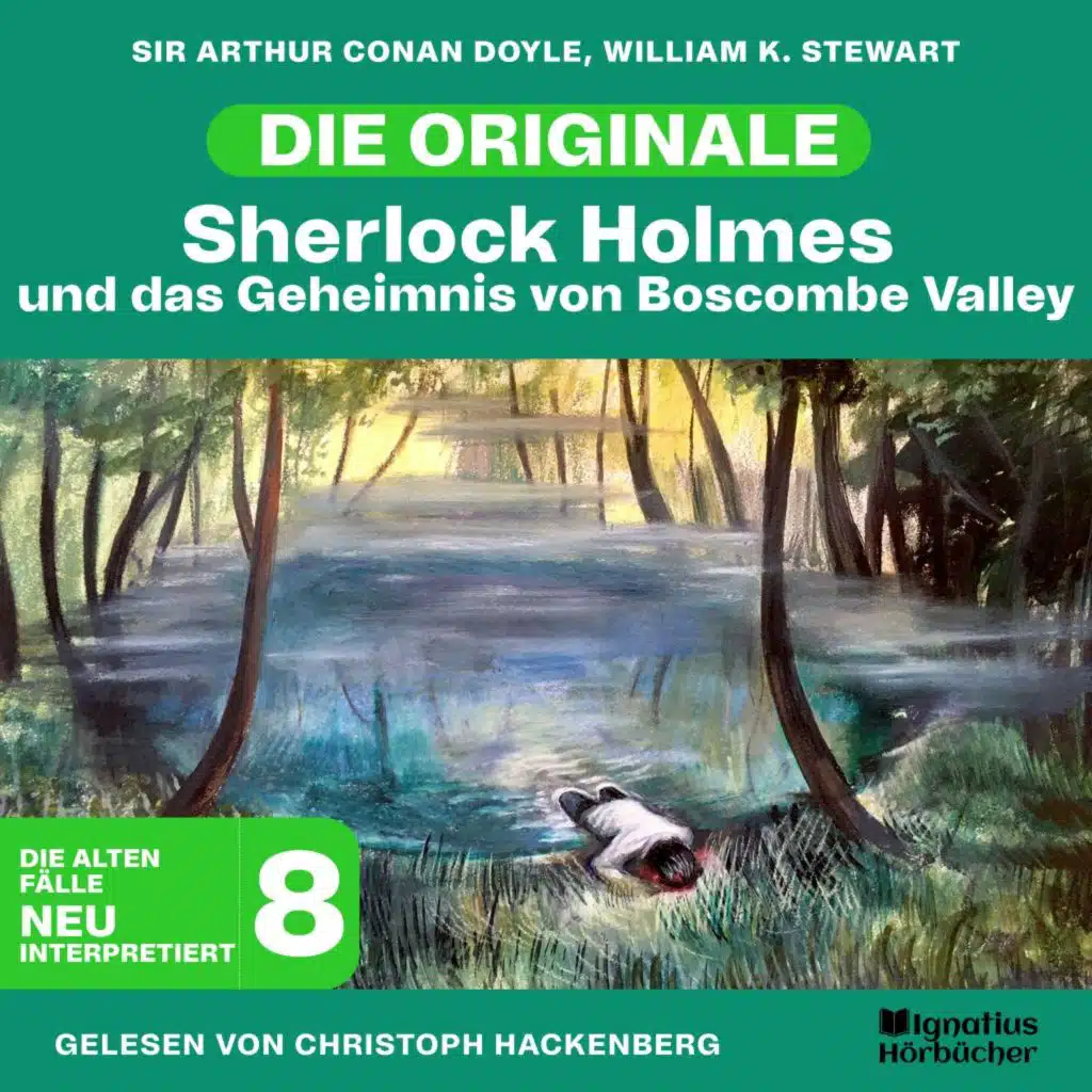 Sherlock Holmes und das Geheimnis von Boscombe Valley (Die Originale: Die alten Fälle neu interpretiert, Folge 8)