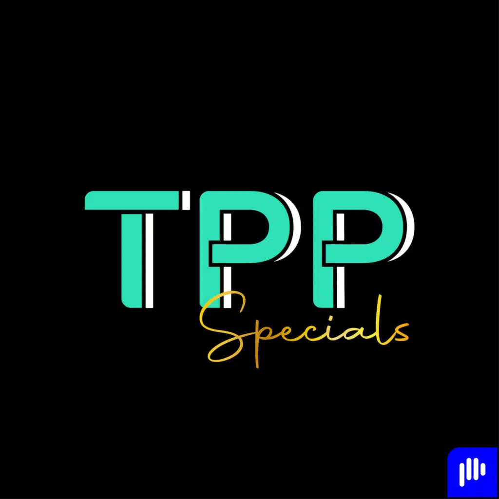 TPP Specials