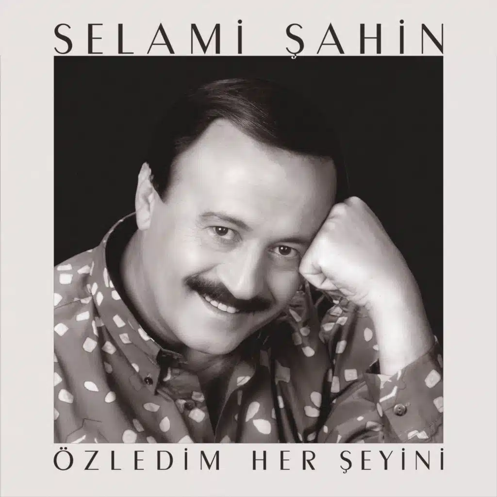 Özledim Her Şeyini