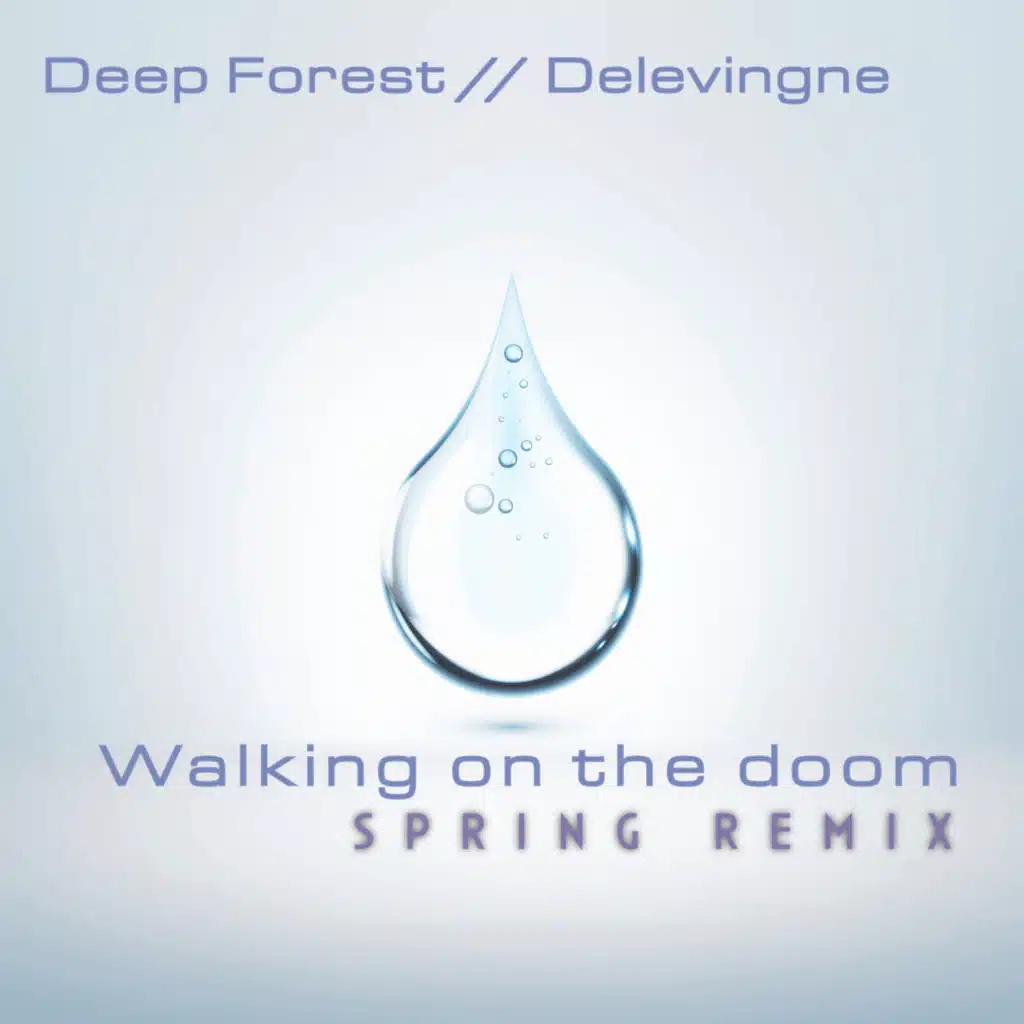 Walking On a Doom Spring Remix (feat. Eric Mouquet)