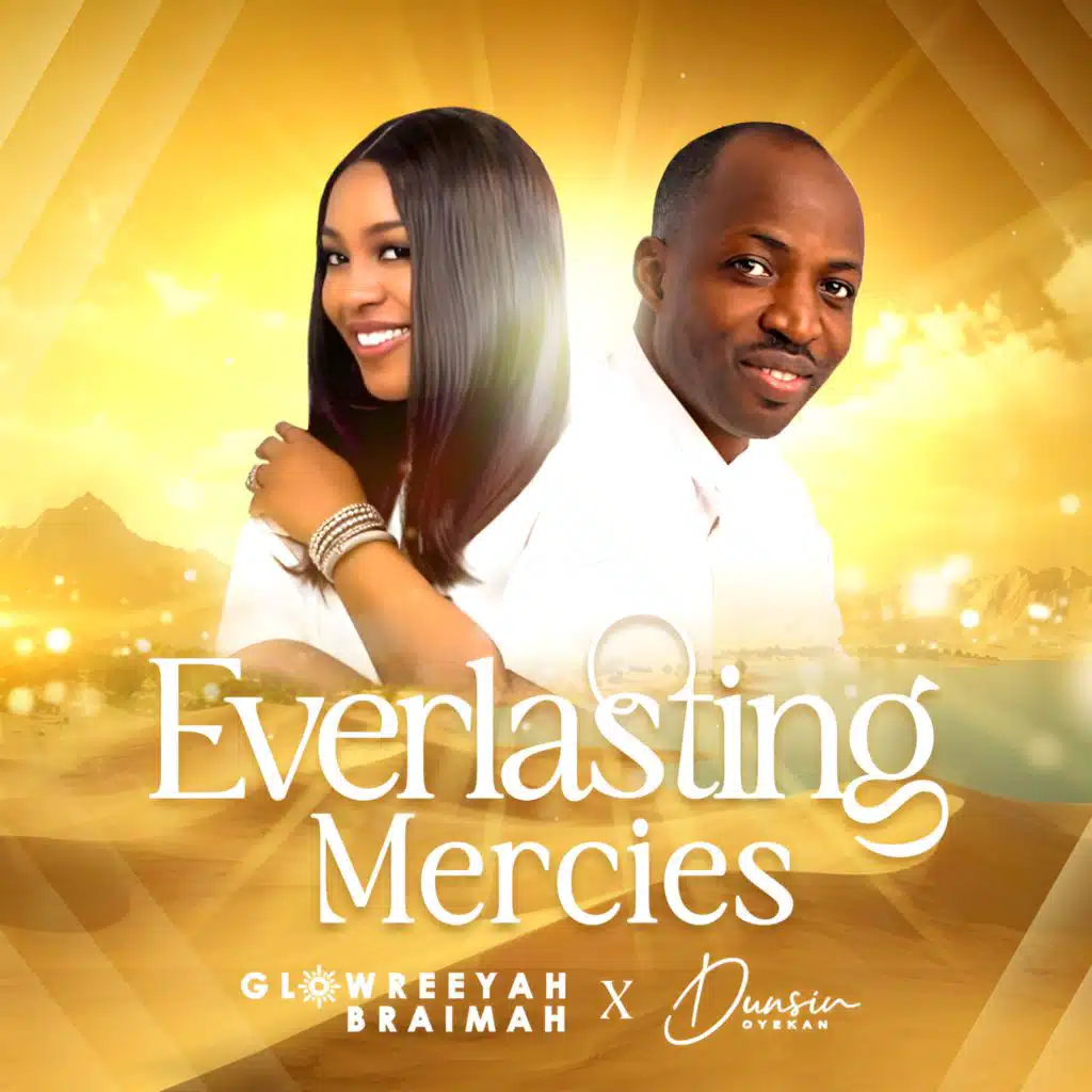 Everlasting Mercies (feat. Dunsin Oyekan)
