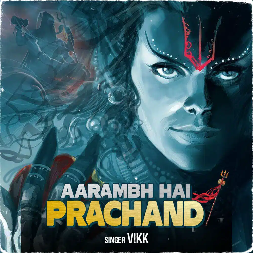 Aarambh Hai Prachand - Special Version