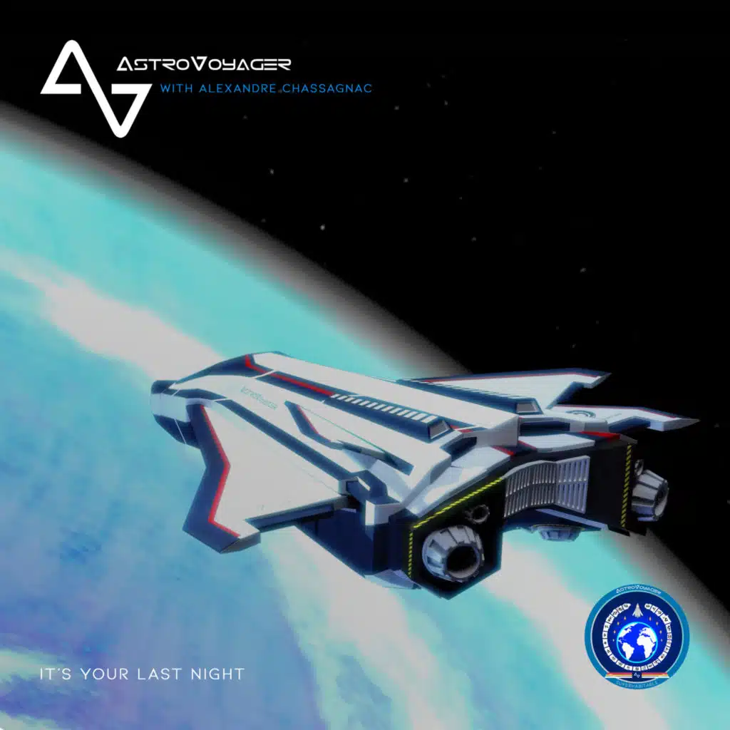 It's your Last Night (feat. Alexandre Chassagnac)