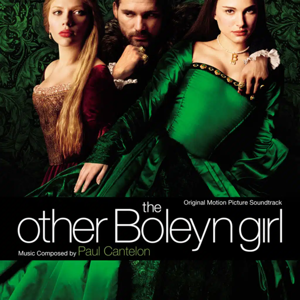 The Other Boleyn Girl (Original Motion Picture Soundtrack)