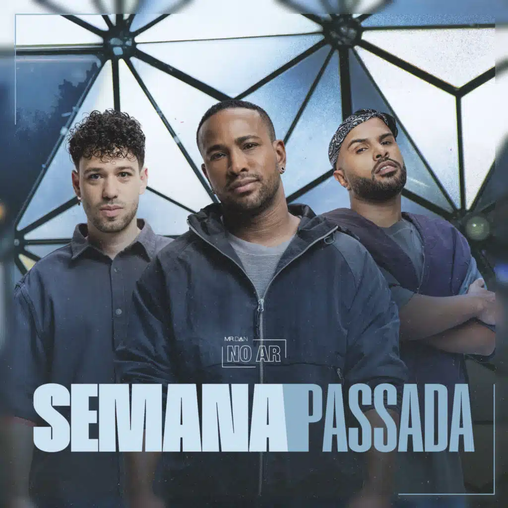 Semana Passada (Ao Vivo)