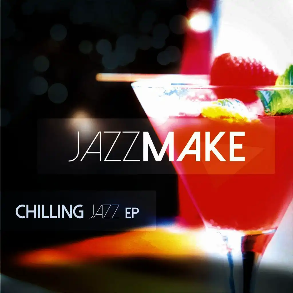 Chilling Jazz EP