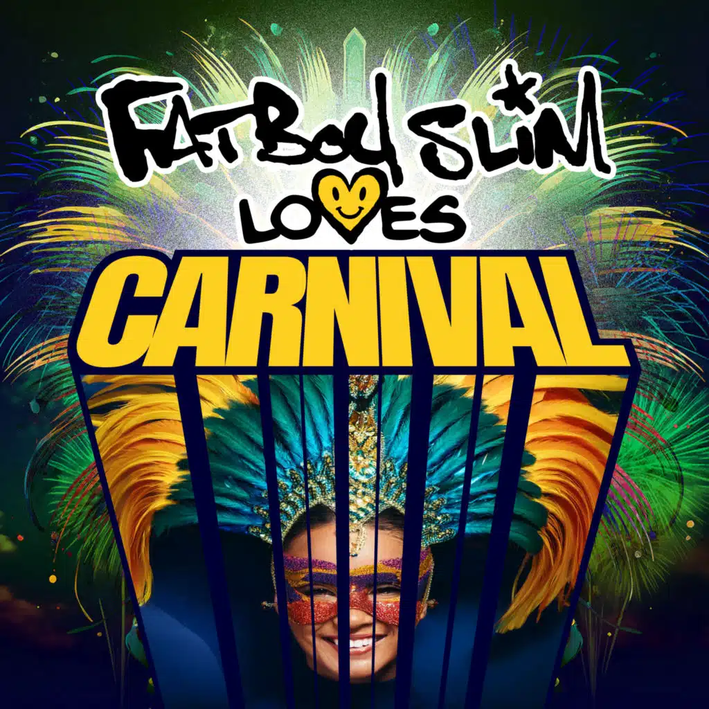 Fatboy Slim Loves Carnival