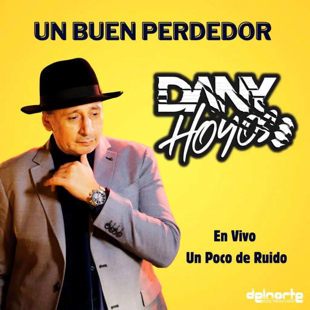 Un Buen Perdedor  un Poco de Ruido (En Vivo)