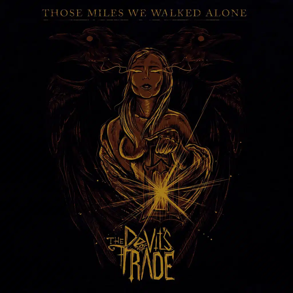 Those Miles We Walked Alone
