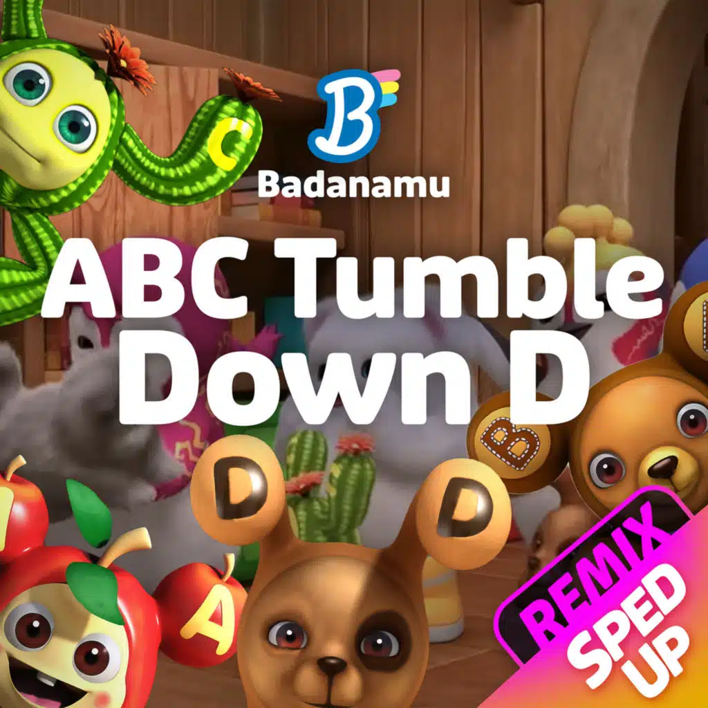 ABC Tumble Down D (Sped Up Remix)