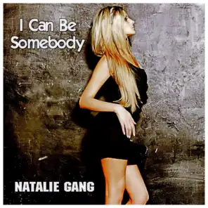 I Can Be Somebody