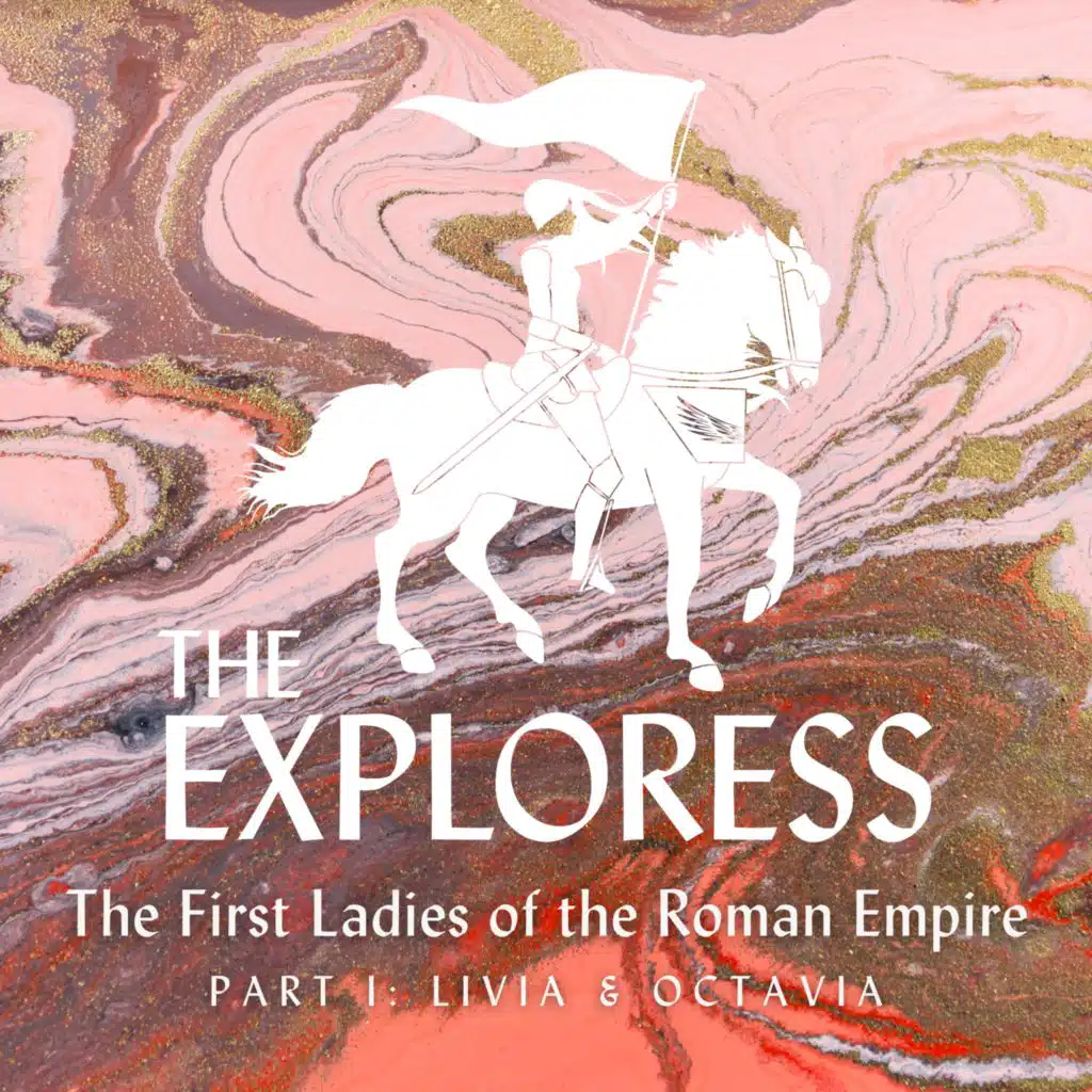 The First Ladies of the Roman Empire, Part 1: Livia and Octavia