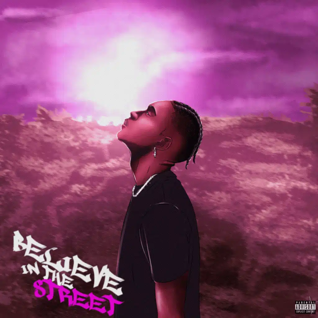 Believe In The Street