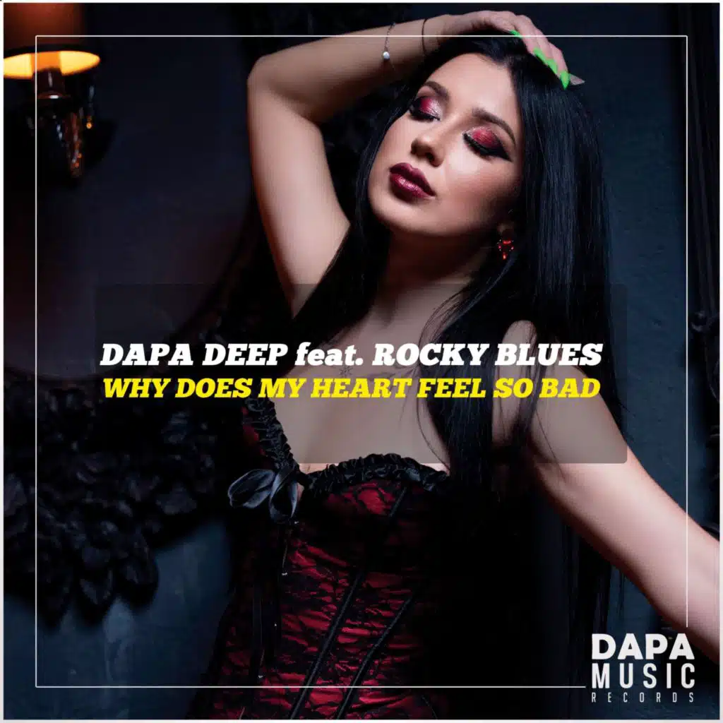 Why Does My Heart Feel So Bad (feat. Rocky Blues)