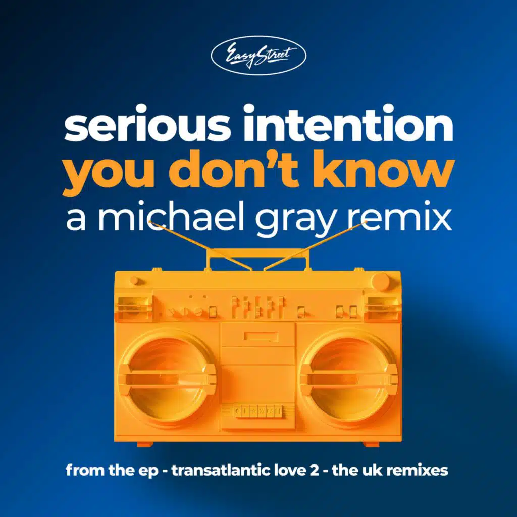 You Don't Know (Michael Gray Remix)