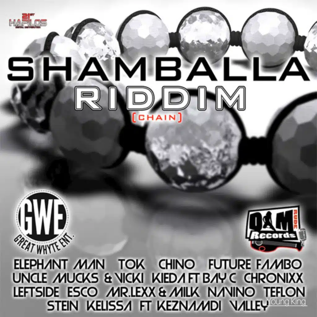 Shamballa Riddim - Chain