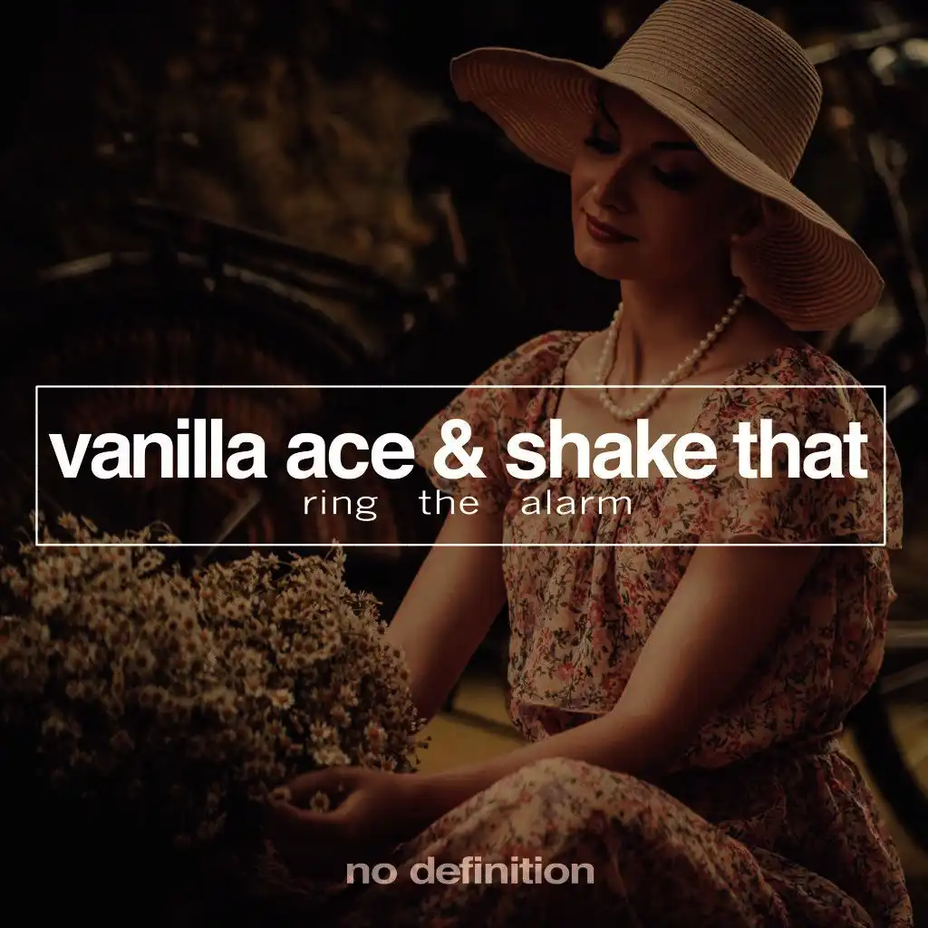 Vanilla Ace & Shake That