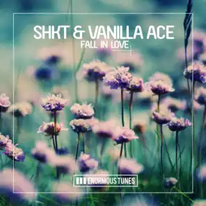 SHKT & Vanilla Ace