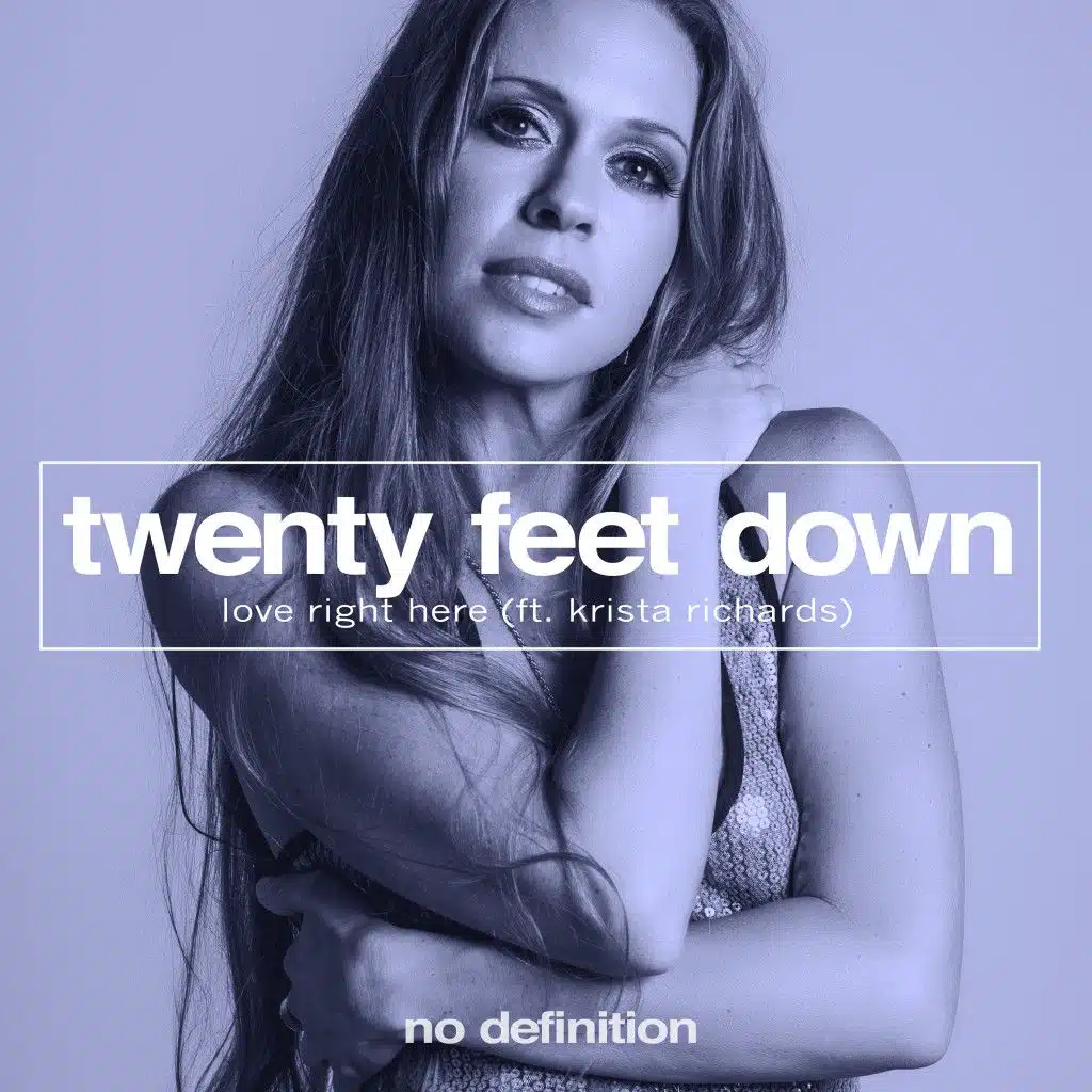 Twenty Feet Down feat. Krista Richards