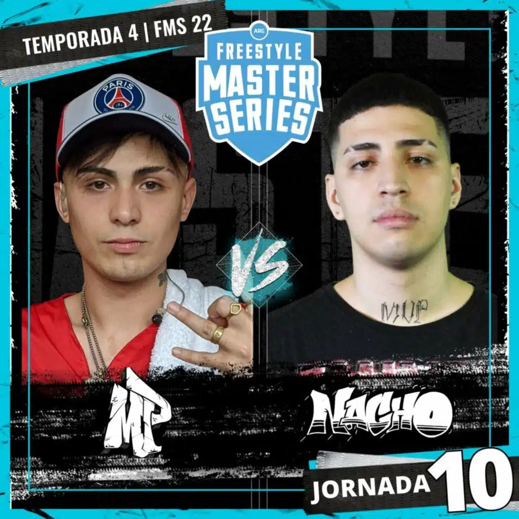 Mp Vs Nacho - FMS ARGENTINA T4 2021-2022 Jornada 10 (Live)