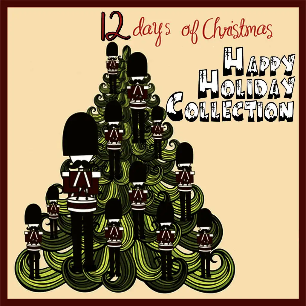 12 Days of Christmas: Happy Holiday Collection