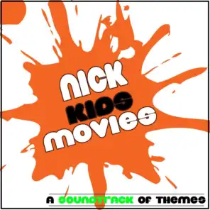 Nick: Kids Movies (A Soundtrack of Themes)